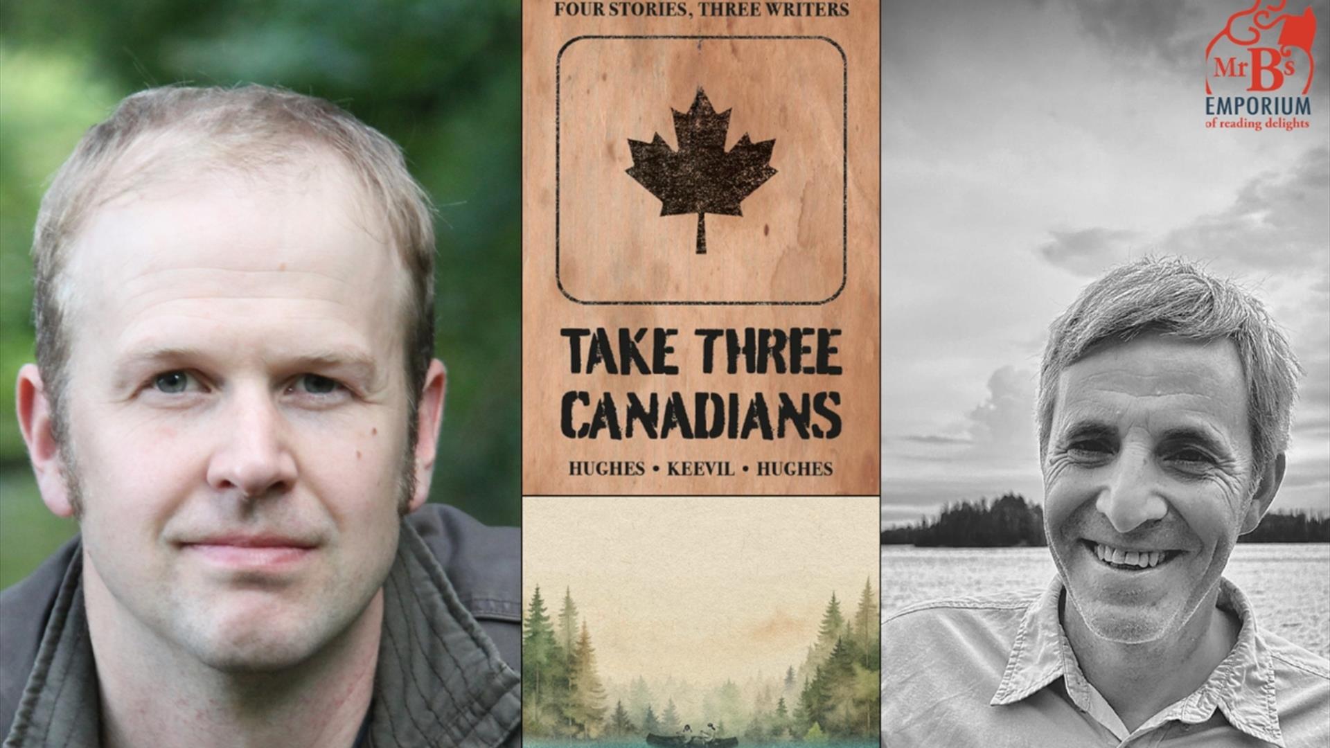 An Evening of Canadian Fiction with Tristan Hughes & Tyler Keevil at Mr B's Emporium of Reading Delights