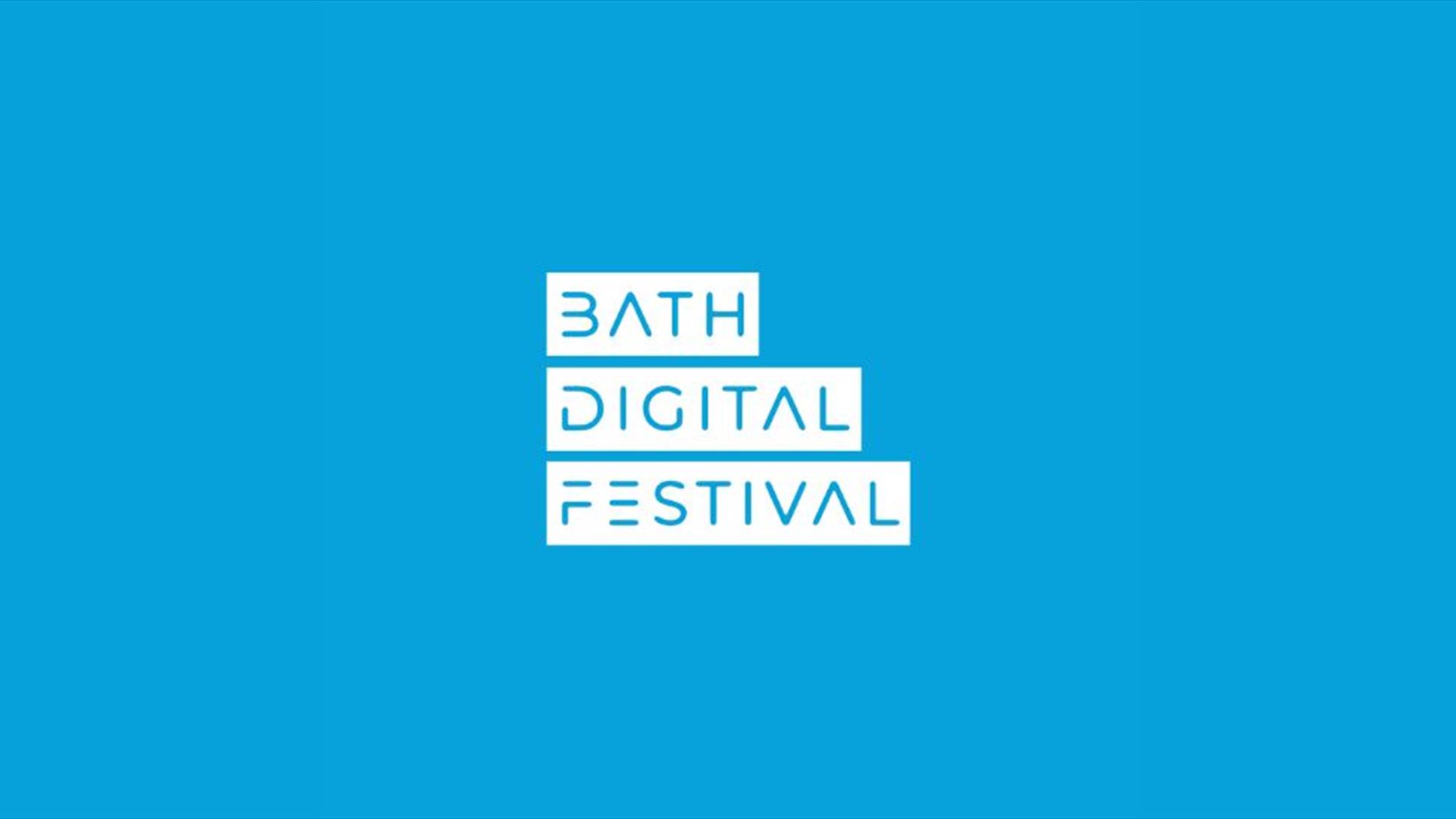 Bath Digital Festival