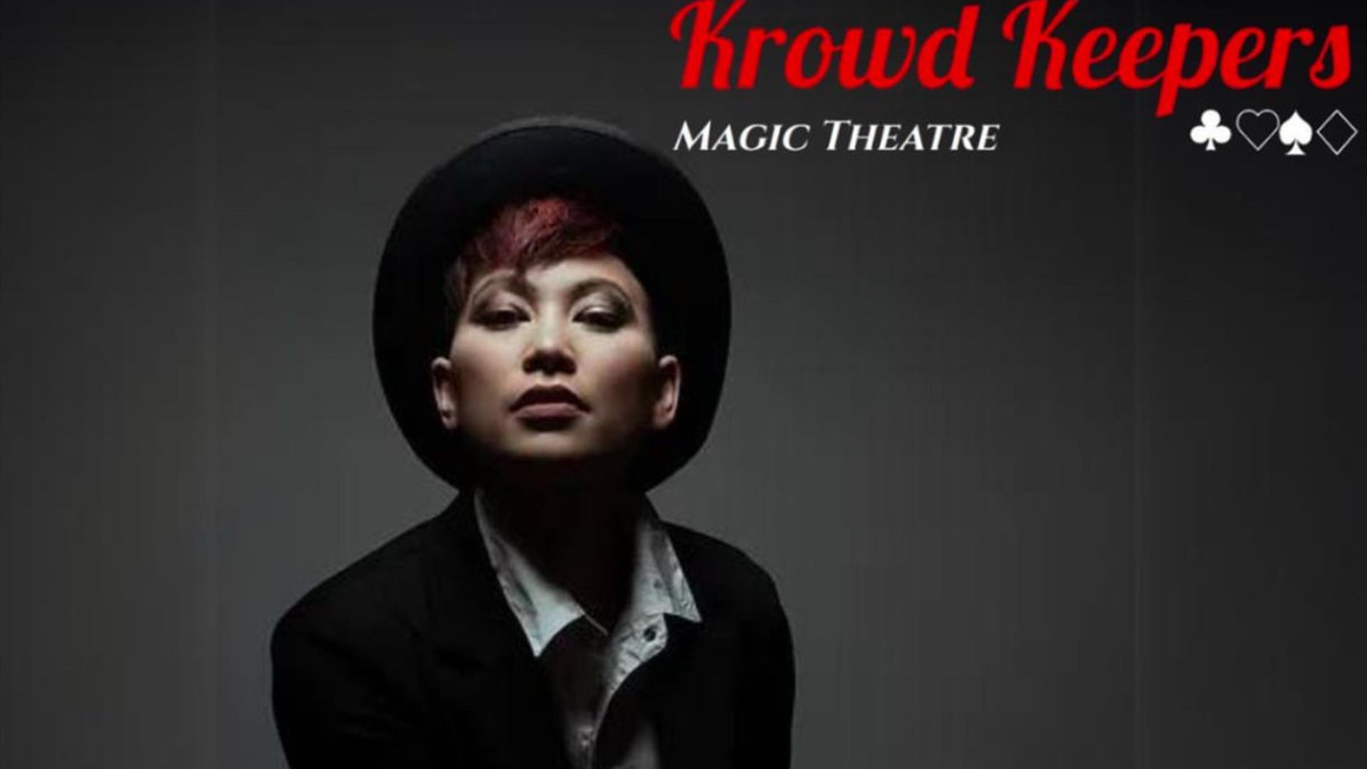 Krowd Keepers Magic Theatre