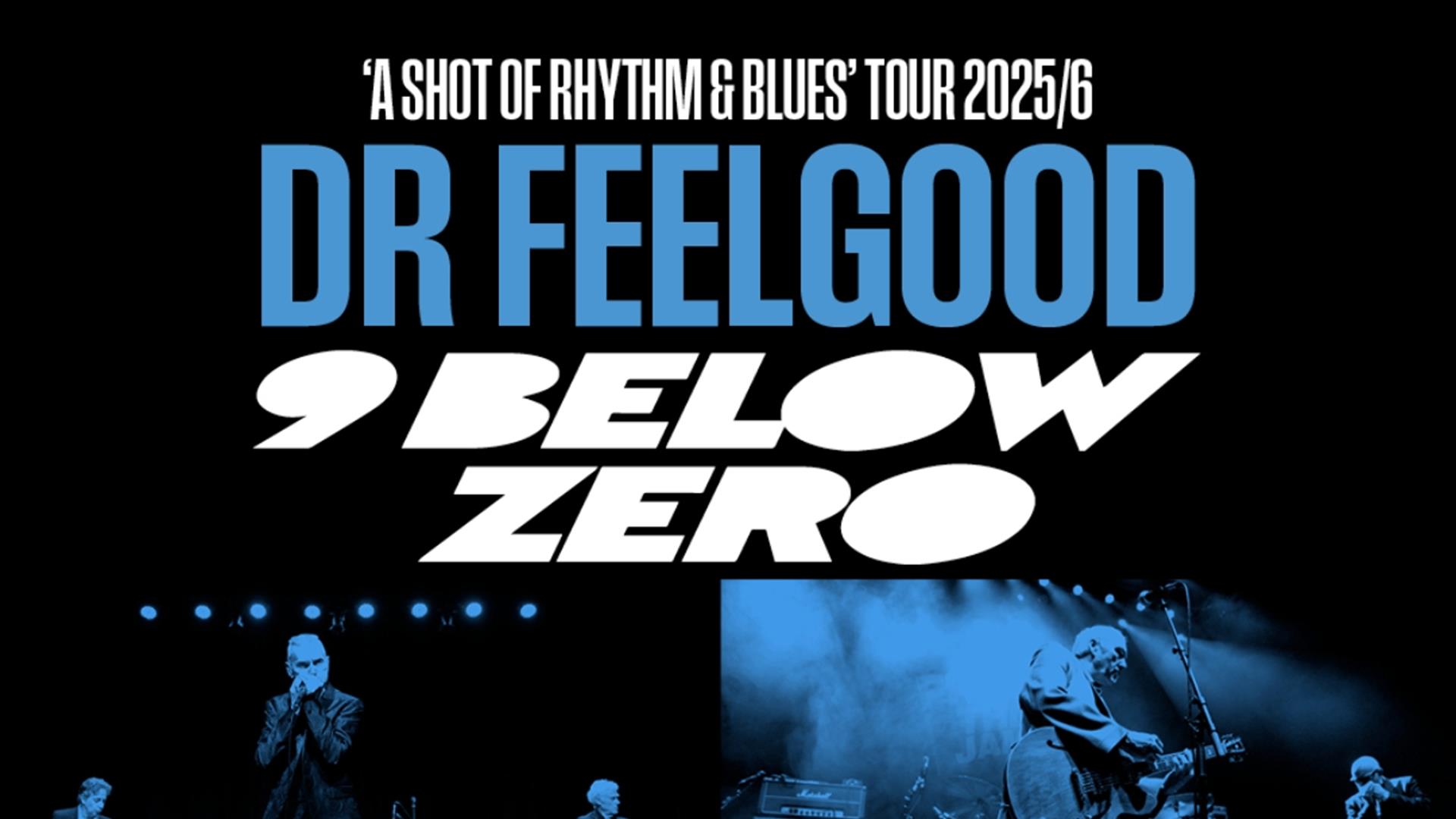 Dr. Feelgood & Nine Below Zero: A Shot of Rhythm & Blues at Komedia Bath