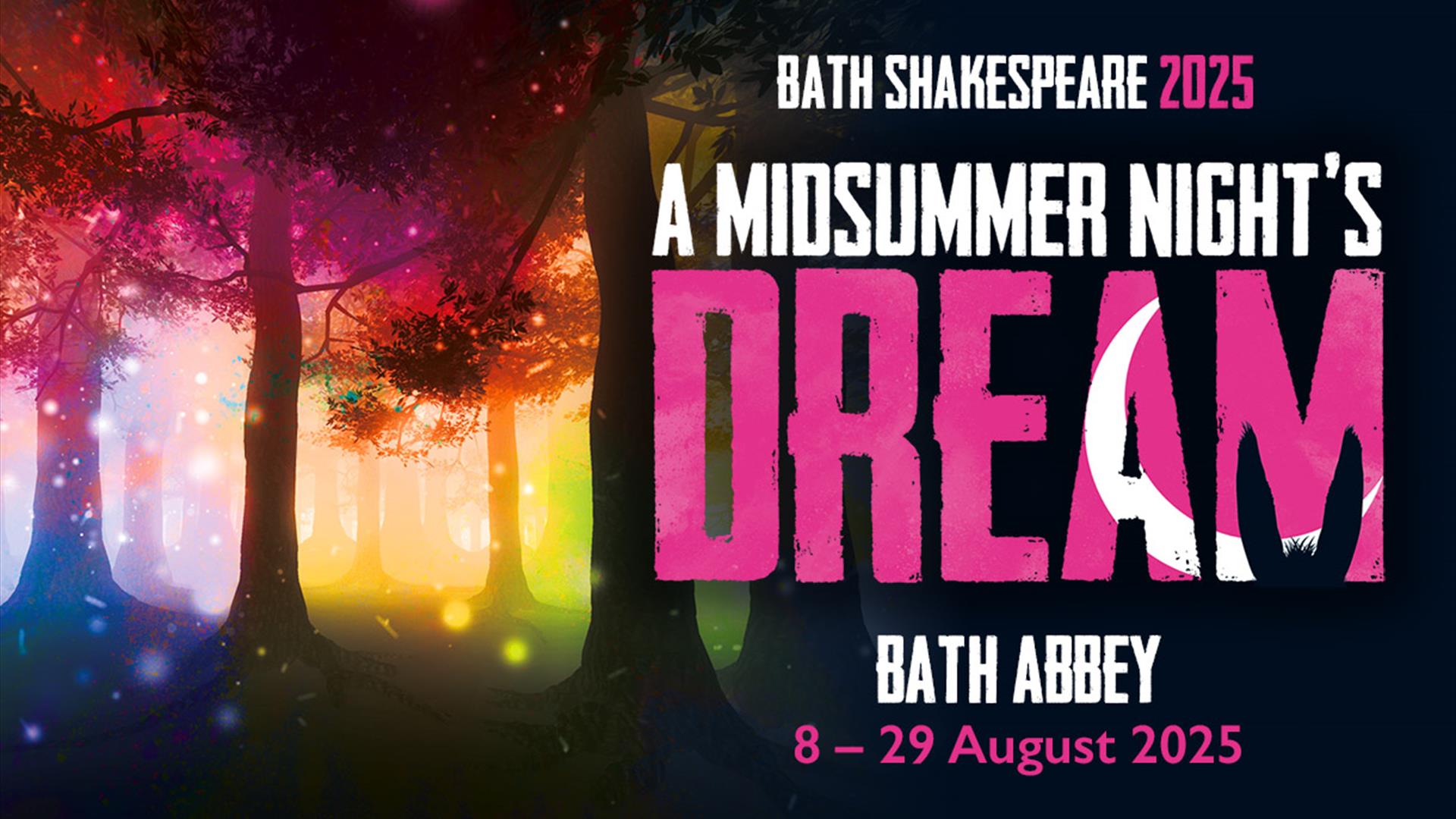 A Midsummer Night's Dream at Bath Abbey