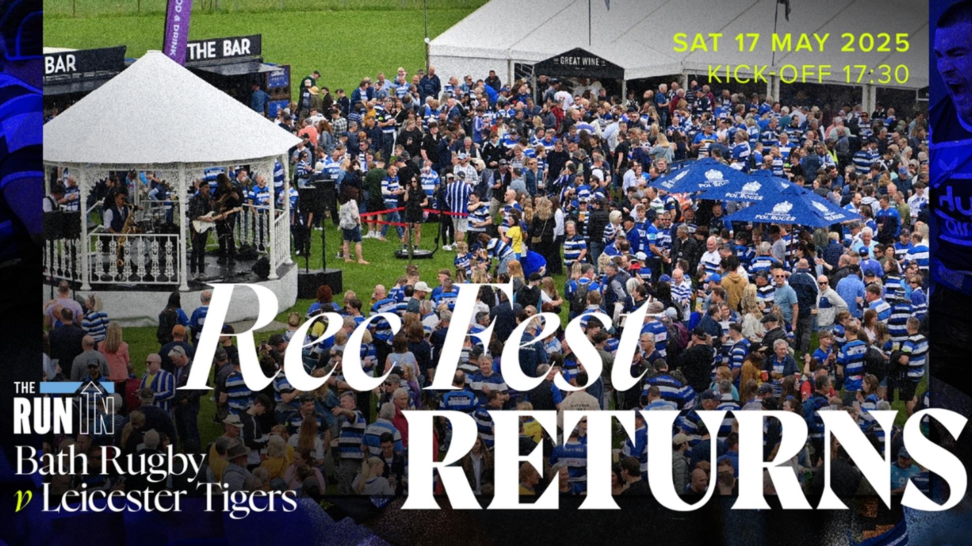 Rec Fest: Bath Rugby v Leicester Tigers at The Recreation Ground