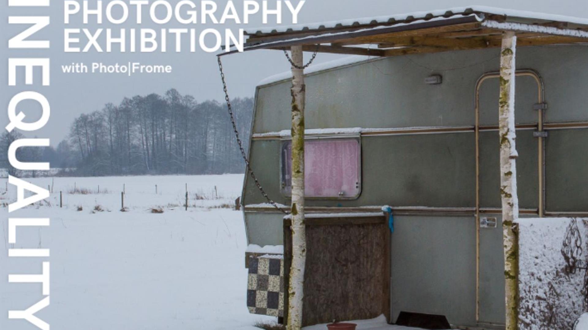 Inequality Photography Exhibition at Roseberry Road Studios