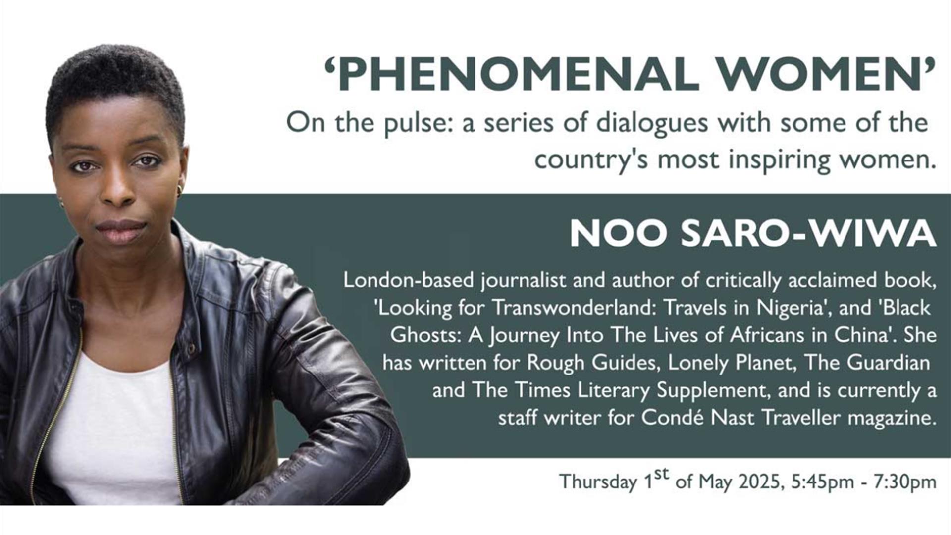 'Phenomenal Women' with Noo Saro-Wiwa at The Gainsborough Bath Spa