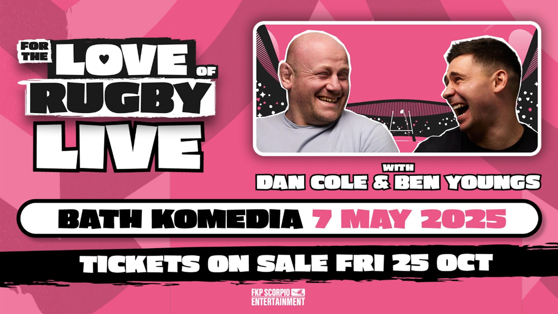 For The Love Of Rugby Live at Komedia Bath