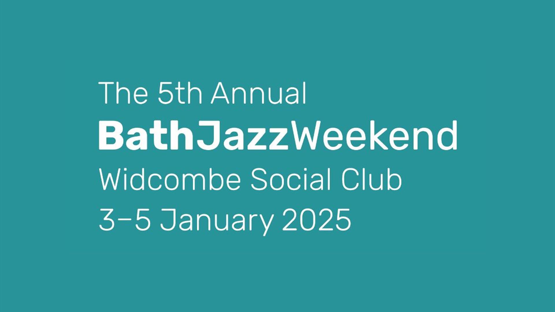 Bath Jazz Weekend 2025