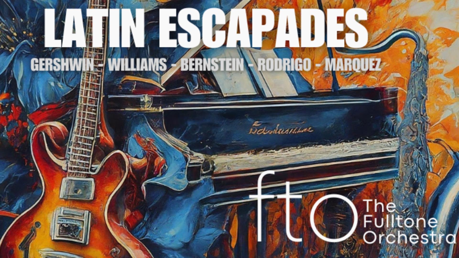 The Fulltone Orchestra: Latin Escapades at The Forum