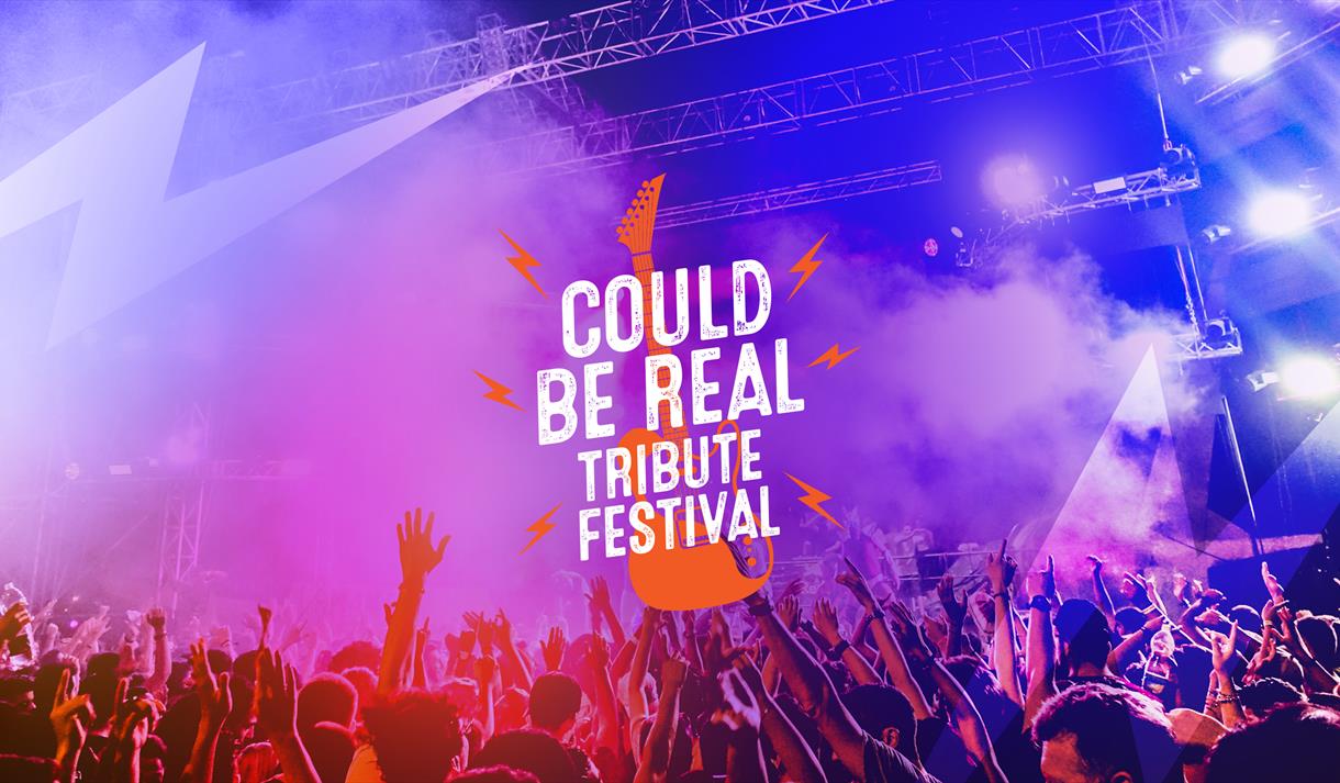Could Be Real Tribute Festival