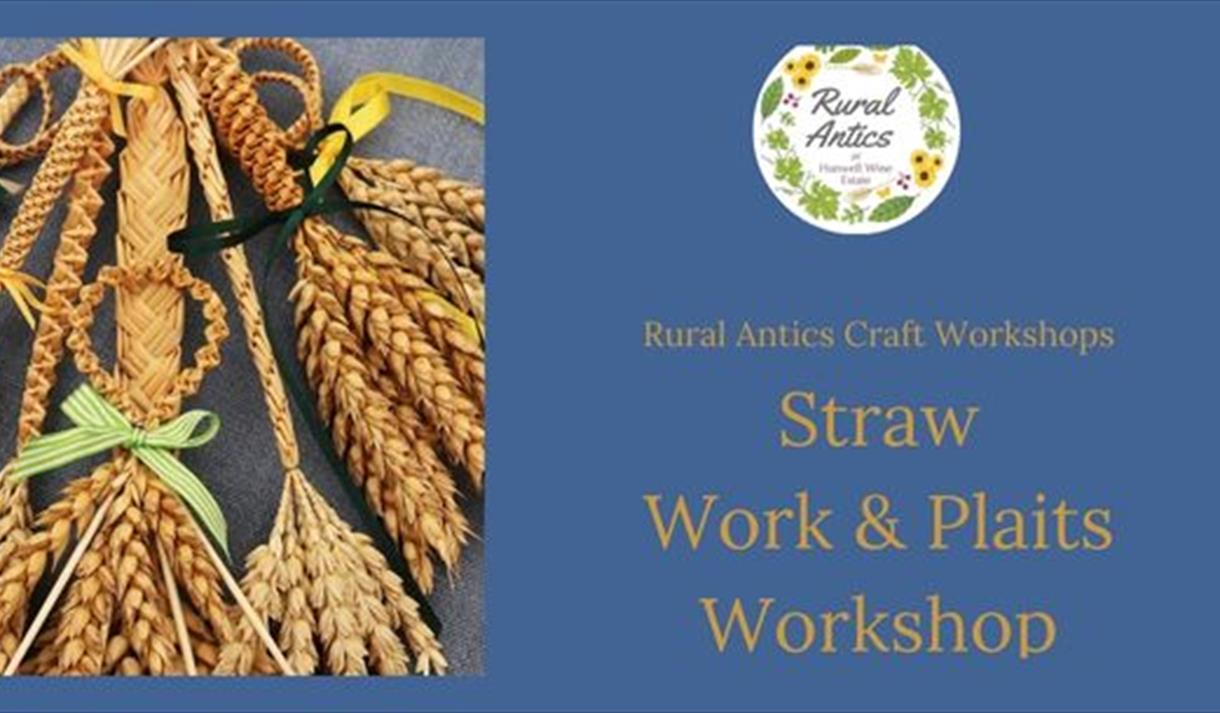 Straw Work & Plaits Workshop