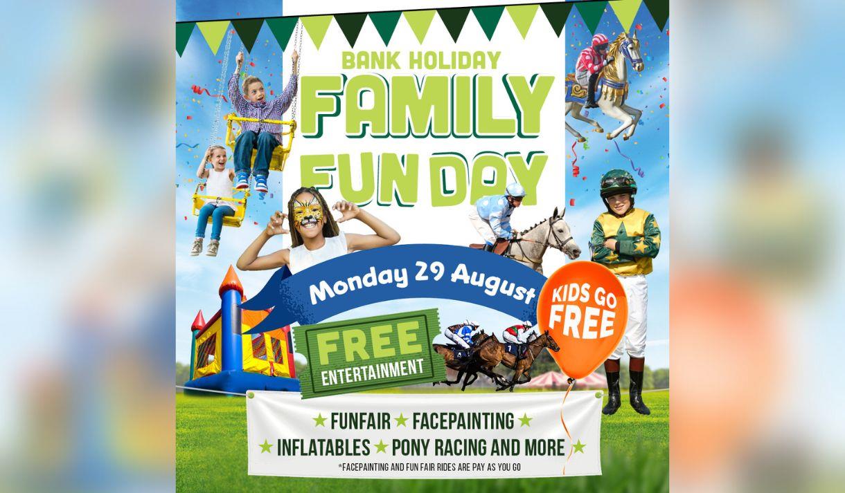 Bank Holiday Family Fun Raceday