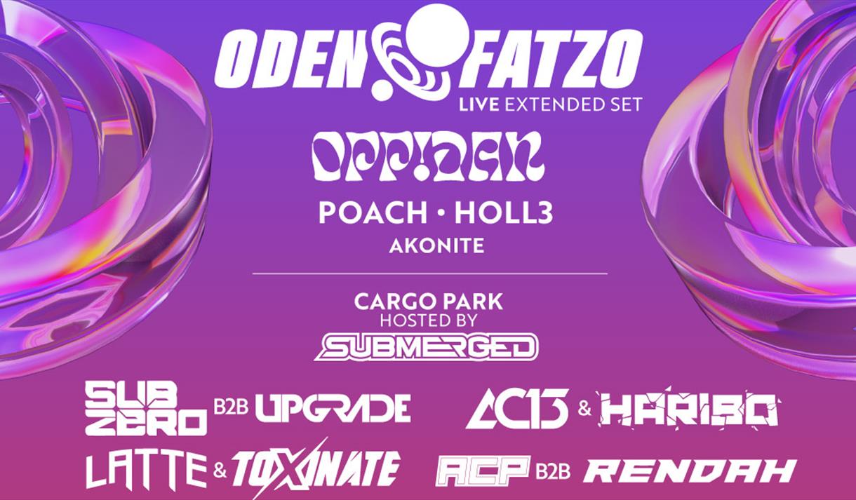 ODEN & FATZO, OPPIDAN | Groovebox Bank Hol at Binks Yard