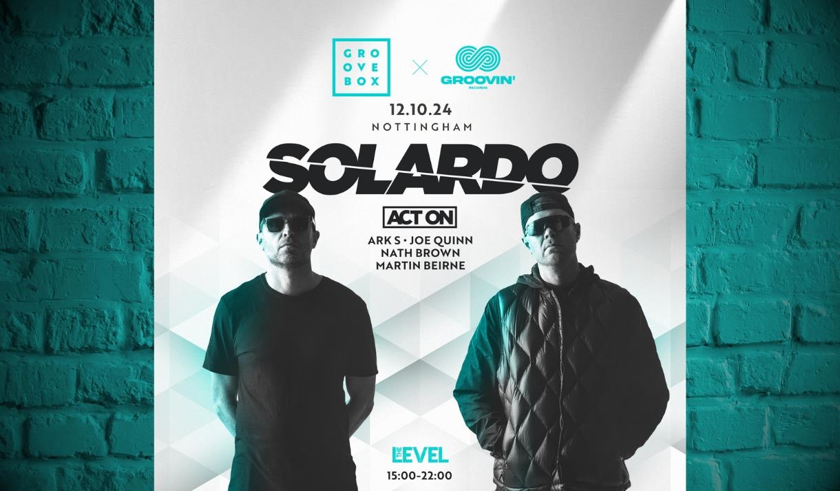 SOLARDO | Groovebox x Groovin' at The Level