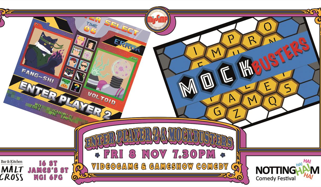Enter Player 2 & Mockbusters at Nottingham Comedy Festival