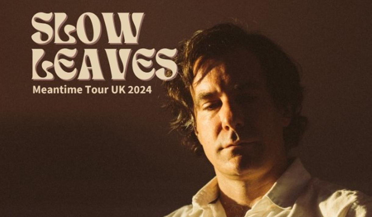 Slow Leaves