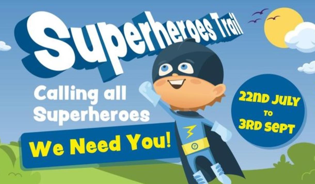 Superheros trail at Rufford Abbey