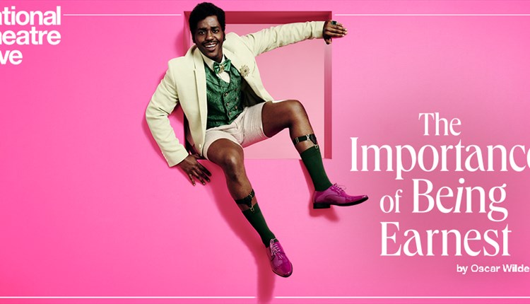 National Theatre Live - The Importance of Being Earnest