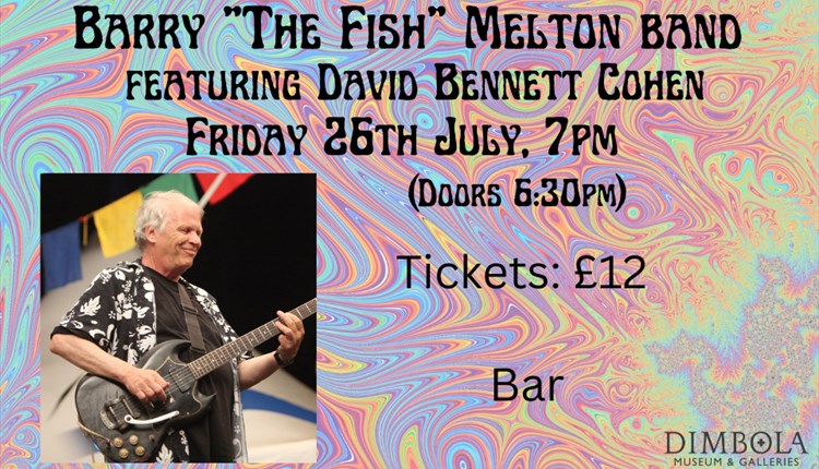 Barry the Fish Melton featuring David Bennett Cohen Live at Dimbola