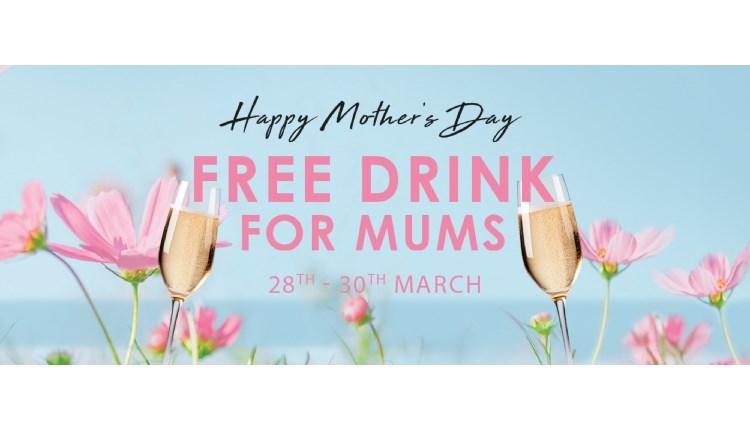 Mother's Day Free Drink For Mums
